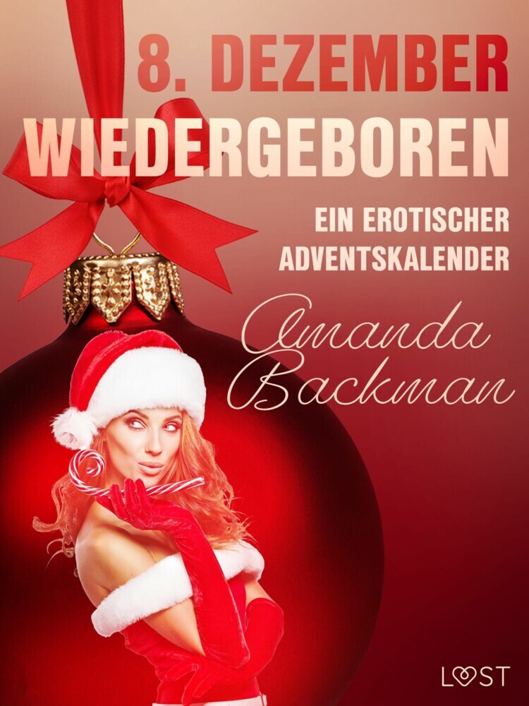 8. Dezember: Wiedergeboren - ein erotischer Adventskalender main product photo