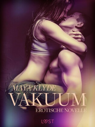 Vakuum - Erotische Novelle