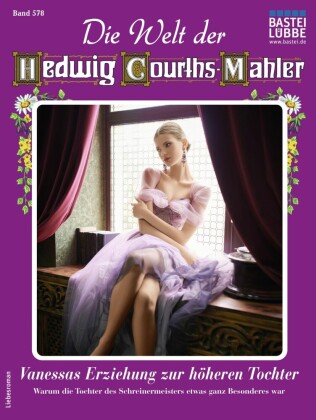 Die Welt der Hedwig Courths-Mahler 578