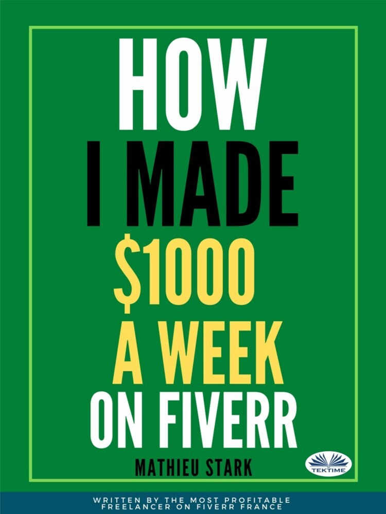 How I Made $1000 A Week On Fiverr main product photo
