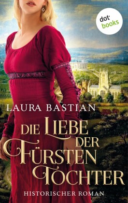 Die Liebe der Fürstentochter