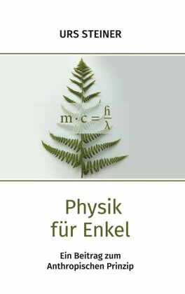Physik für Enkel