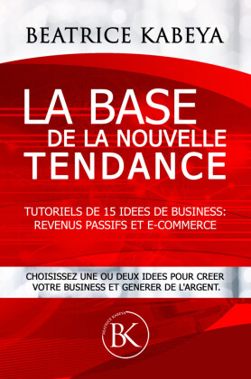 La base de la nouvelle tendance