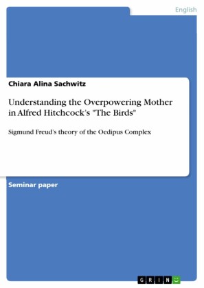 Understanding the Overpowering Mother in Alfred  Hitchcock's 'The Birds'