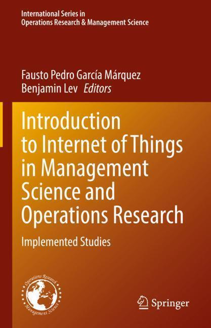 Introduction to Internet of Things in Management Science and Operations Research main product photo