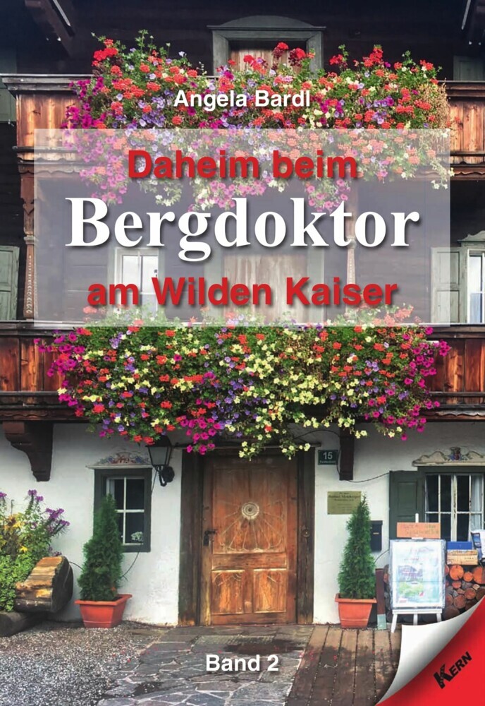 Daheim beim Bergdoktor am Wilden Kaiser - Band 2 main product photo