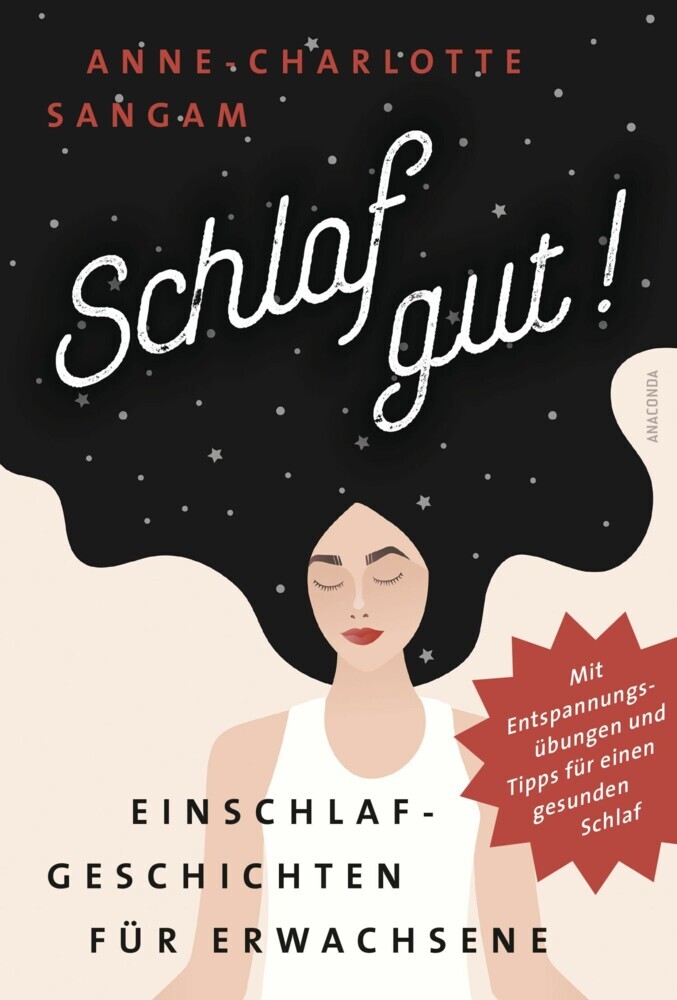 Schlaf gut! Einschlafgeschichten für Erwachsene. Mit Entspannungsübungen und Tipps für einen gesunden Schlaf main product photo