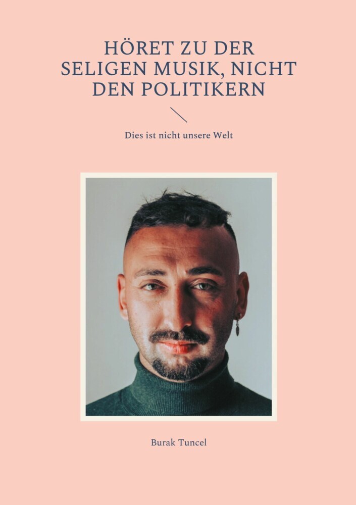 Höret zu der seligen Musik, nicht den Politikern main product photo
