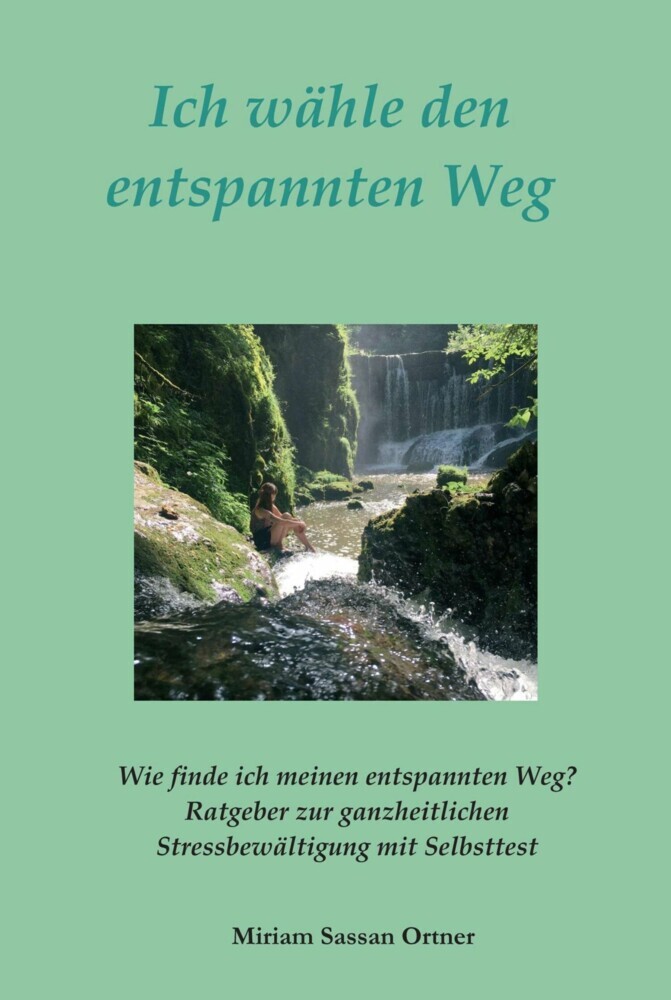 Ich wähle den entspannten Weg main product photo