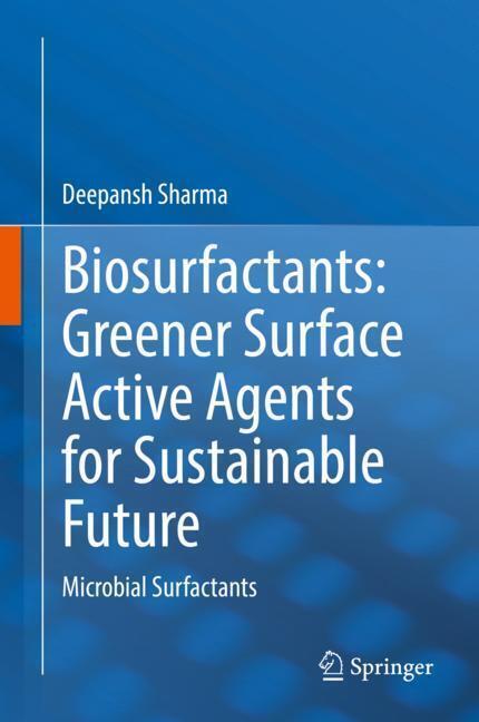 Biosurfactants: Greener Surface Active Agents for Sustainable Future main product photo