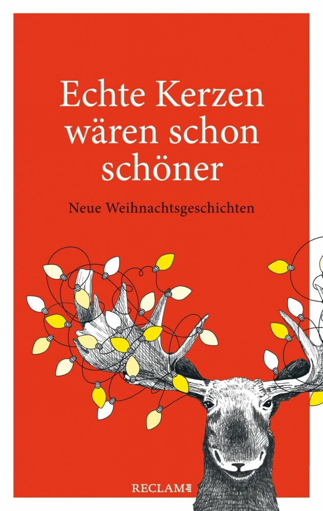 Echte Kerzen wären schon schöner. Neue Weihnachtsgeschichten main product photo