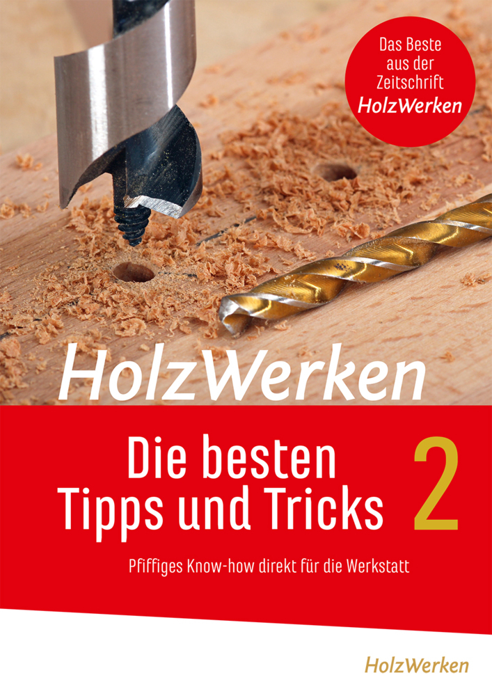 HolzWerken - Die besten Tipps und Tricks Band 2 main product photo