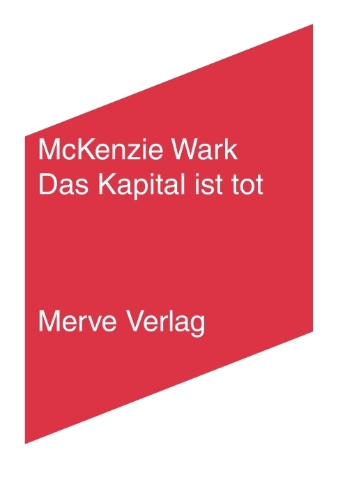 Das Kapital ist tot. Kommt jetzt etwas Schlimmeres? main product photo