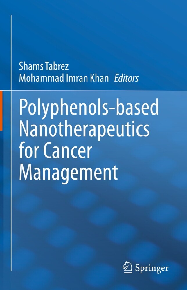 Polyphenols-based Nanotherapeutics for Cancer Management main product photo