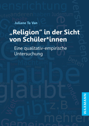 'Religion' in der Sicht von Schüler*innen