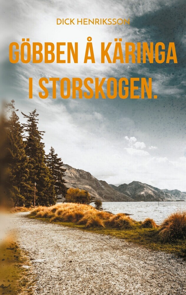 Göbben å Käringa i Storskogen. main product photo
