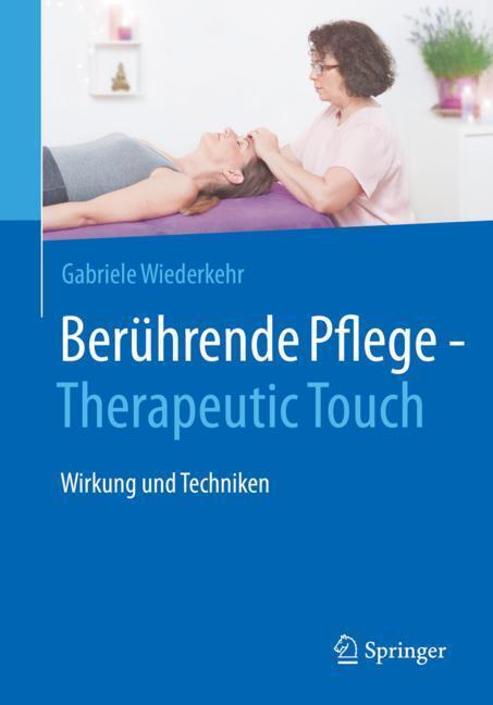 Berührende Pflege - Therapeutic Touch main product photo