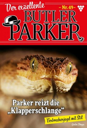 Parker reizt die 'Klapperschlange'