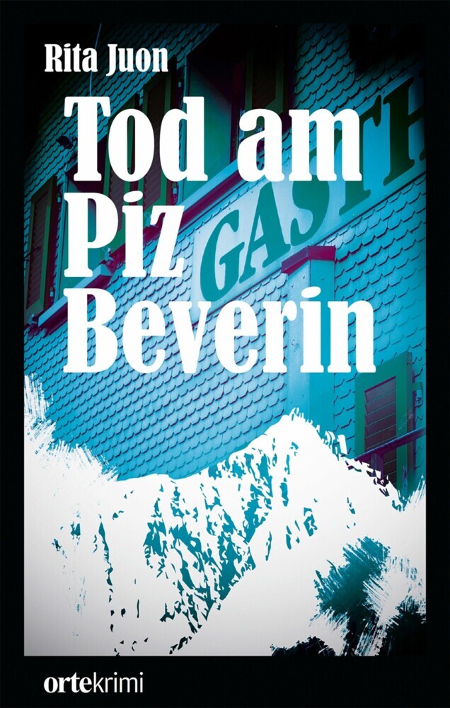 Tod am Piz Beverin main product photo