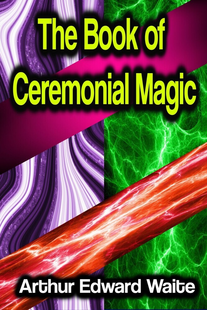 The Book of Ceremonial Magic main product photo