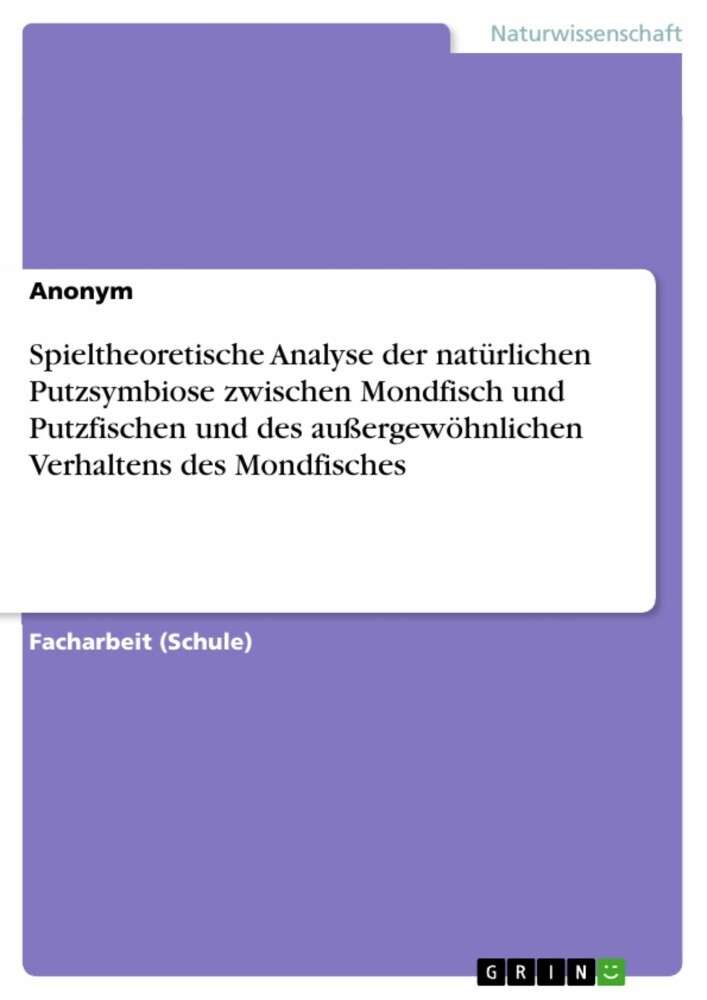 Spieltheoretische Analyse der natürlichen Putzsymbiose zwischen Mondfisch und Putzfischen und des außergewöhnlichen Verhaltens des Mondfisches main product photo