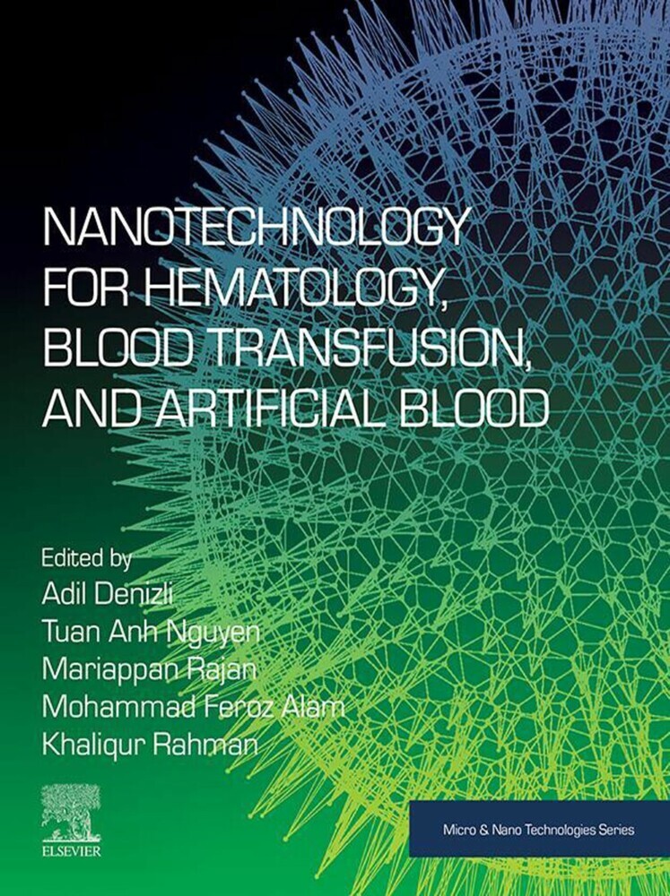 Nanotechnology for Hematology, Blood Transfusion, and Artificial Blood main product photo