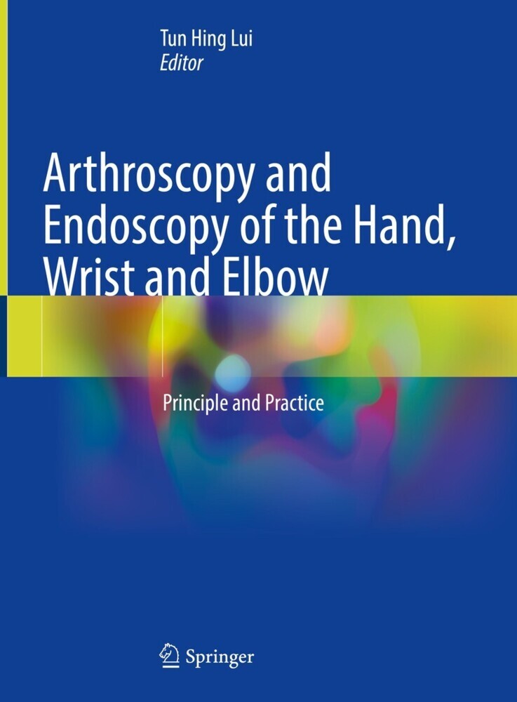 Arthroscopy and Endoscopy of the Hand, Wrist and Elbow main product photo