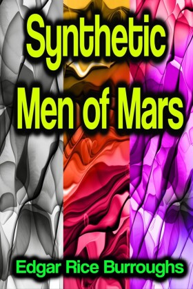 Synthetic Men of Mars