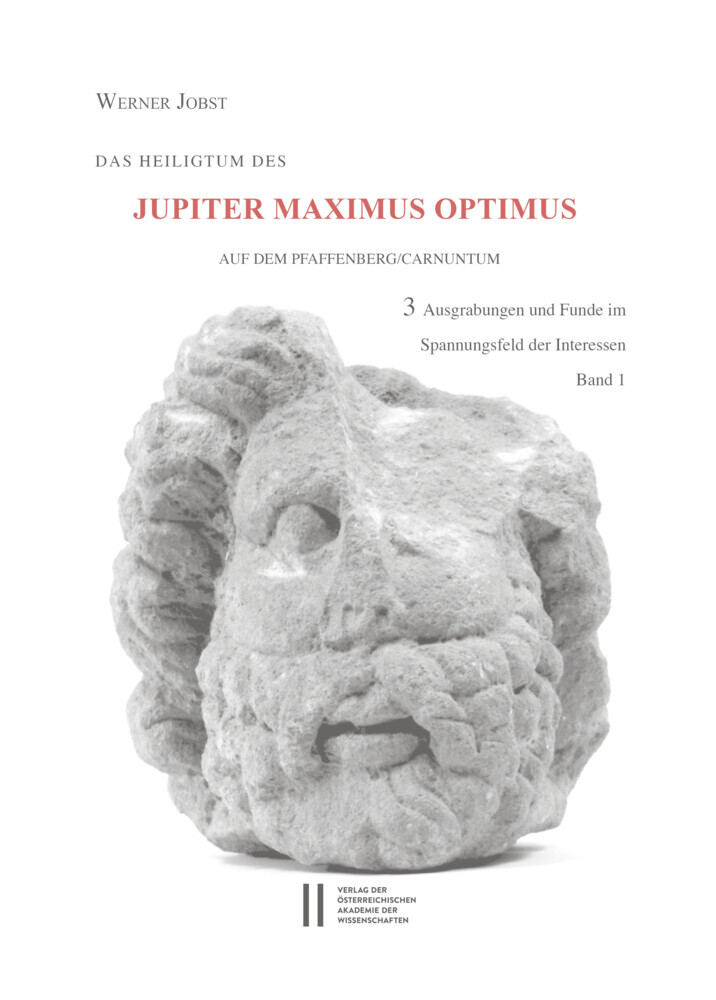 Das Heiligtum des Jupiter Optimus Maximus auf dem Pfaffenberg/Carnuntum main product photo