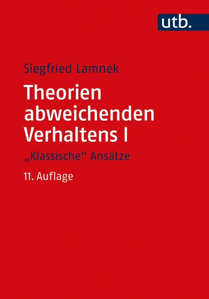 Theorien abweichenden Verhaltens I - "Klassische Ansätze" main product photo