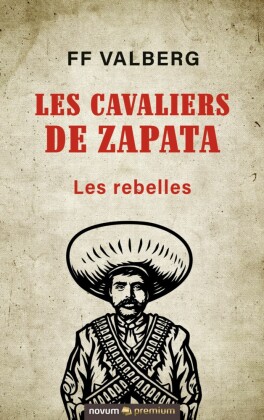 Les cavaliers de Zapata