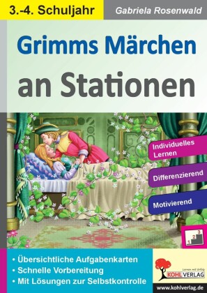 Grimms Märchen an Stationen / Klasse 3-4