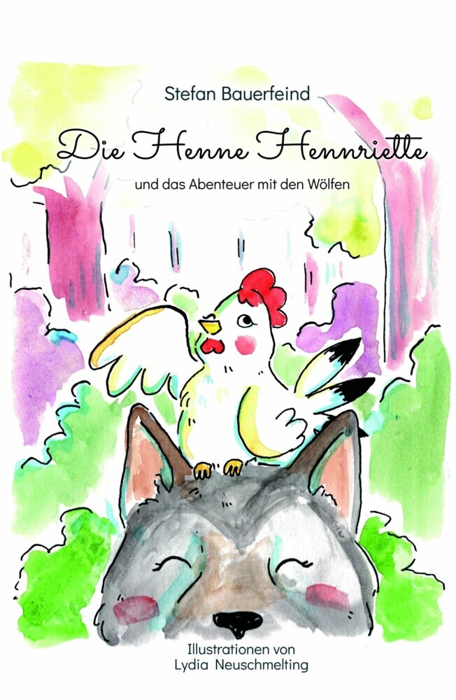Die Henne Hennriette und das Abenteuer mit den Wölfen main product photo