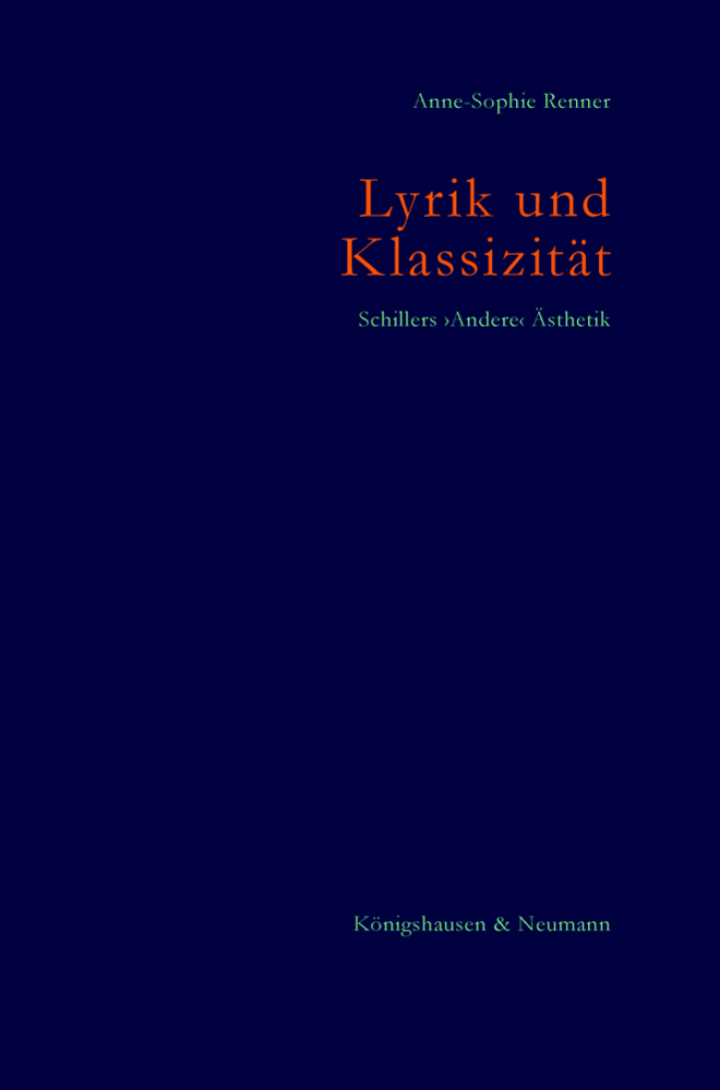 Lyrik und Klassizität. Schillers 'Andere' Ästhetik main product photo