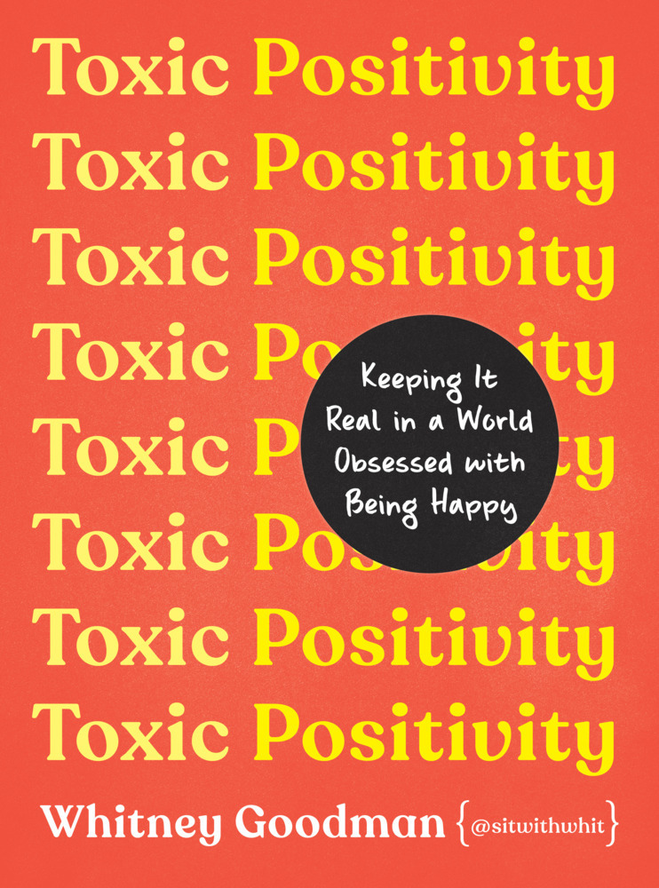 Toxic Positivity main product photo