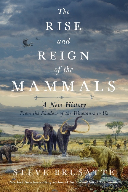The Rise and Reign of the Mammals main product photo