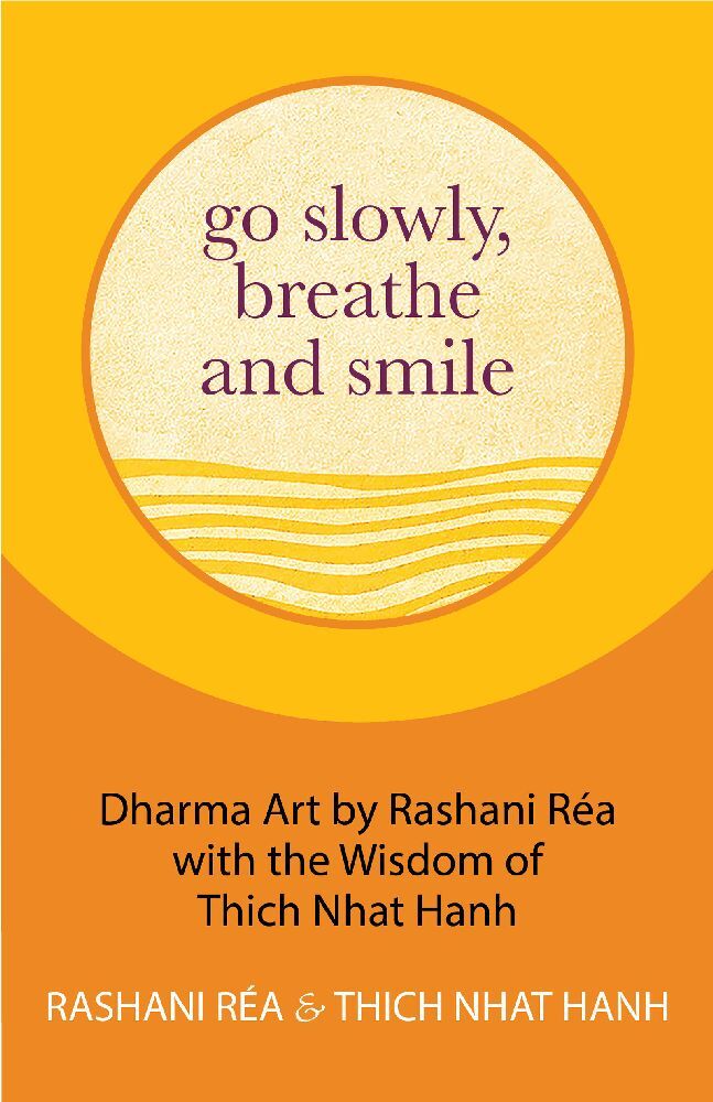 Go Slowly, Breathe and Smile main product photo