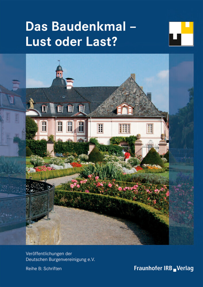 Das Baudenkmal - Lust oder Last?. main product photo
