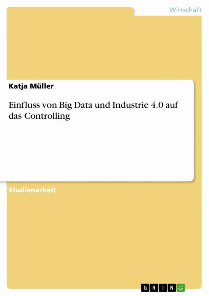 Einfluss von Big Data und Industrie 4.0 auf das Controlling main product photo