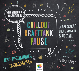 CHILLOUT KRAFTTANK PAUSE, 1 Audio-CD