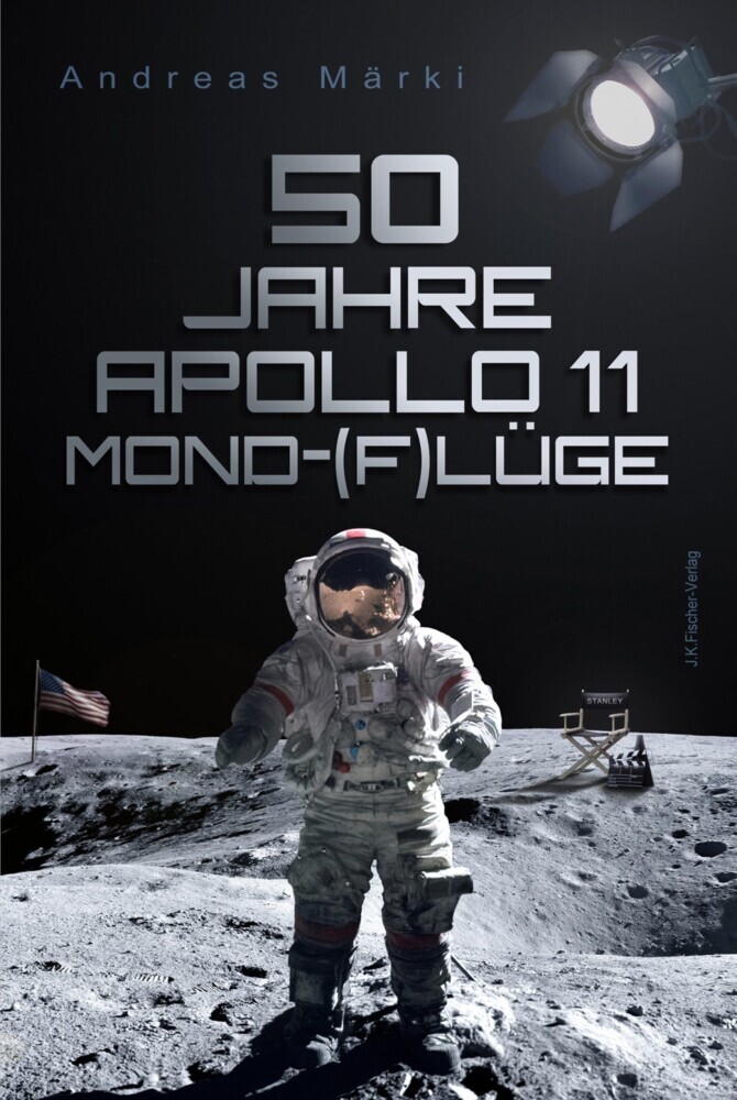 50 Jahre Apollo 11 Mond-(F)lüge main product photo
