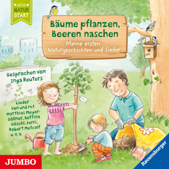 Bäume pflanzen, Beeren naschen,Audio-CD