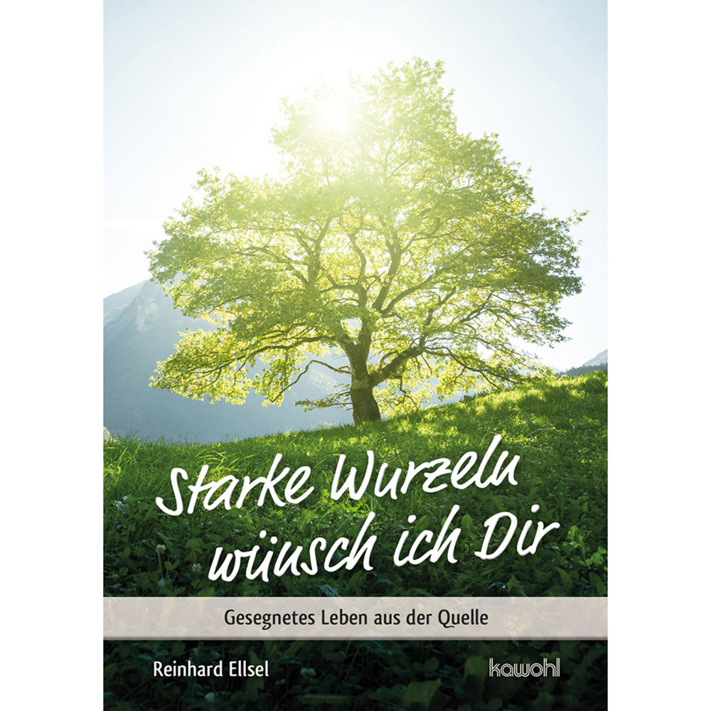 Starke Wurzeln wünsch ich Dir main product photo