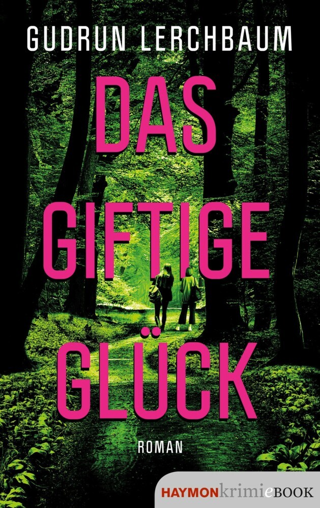 Das giftige Glück main product photo