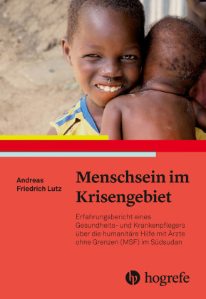Menschsein im Krisengebiet