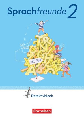 Sprachfreunde - Sprechen - Schreiben - Spielen - Östliche Bundesländer und Berlin - Ausgabe 2022 - 2. Schuljahr