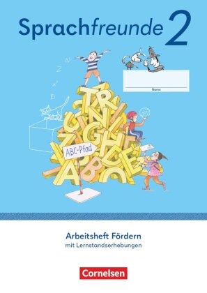 Sprachfreunde - Sprechen - Schreiben - Spielen - Östliche Bundesländer und Berlin - Ausgabe 2022 - 2. Schuljahr