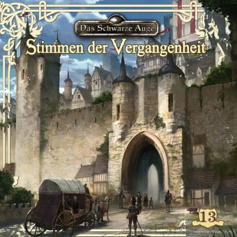 Das schwarze Auge - Stimmen der Vergangenheit, 1 Audio-CD, 1 Audio-CD