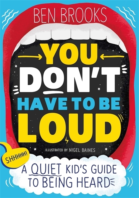 You Don't Have to be Loud main product photo