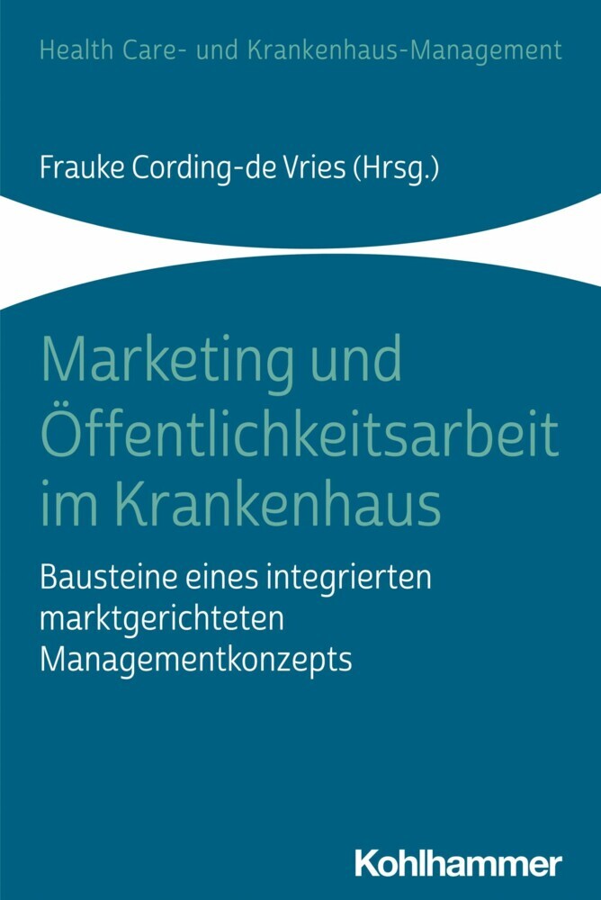 Marketing und Öffentlichkeitsarbeit im Krankenhaus main product photo